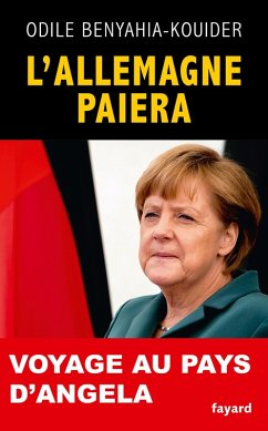 L'Allemagne paiera (eBook, ePUB) - Benyahia-Kouider, Odile