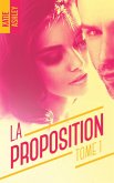 La Proposition - tome 1 (eBook, ePUB)