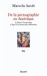 De la pornographie en Amérique (eBook,... - Bild 1