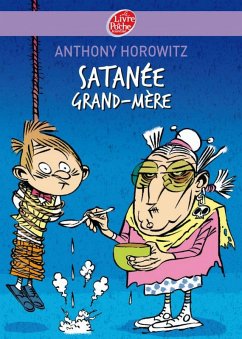 Satanée Grand-mère ! (eBook, ePUB) - Horowitz, Anthony