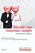 Réussir son nouveau couple et faire... - Bild 1