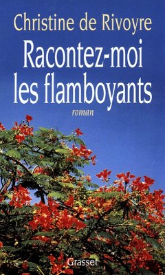 Cover Racontez-moi les flamboyants (eBook, ePUB)