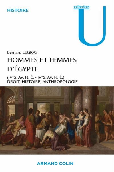 Hommes et femmes d'Égypte (IV° s. av. n.è.-IV° s. de n.è.) (eBook, ePUB) Hommes et femmes d'Égypte (IV° s. av. n.è.-IV° s. de n.è.) (eBook, ePUB)