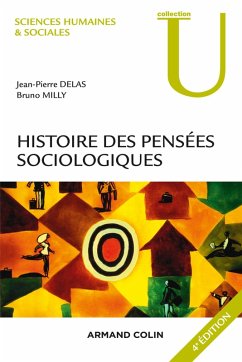 Histoire des pensées sociologiques - 4e éd. (eBook, ePUB) Cover Histoire des pensées sociologiques - 4e éd. (eBook, ePUB)