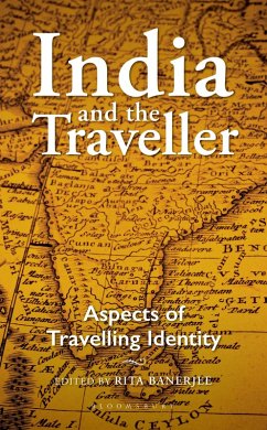 India and the Traveller (eBook, ePUB) - Banerjee, Rita