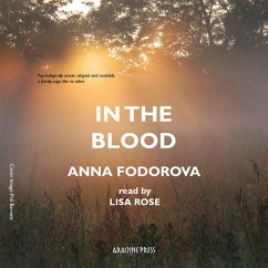 In the Blood (eBook, ePUB) - Fodorova, Anna