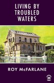 Living by Troubled Waters (eBook, ePUB)