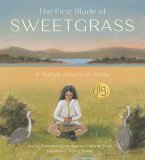 The First Blade of Sweetgrass (eBook, ePUB)