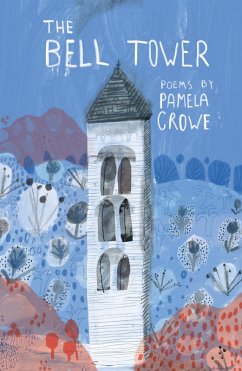 The Bell Tower (eBook, ePUB) - Crowe, Pamela