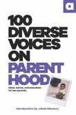 100 Diverse Voices On Parenthood (eBook, ePUB)