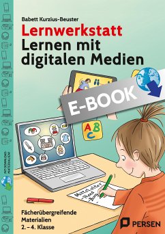 Lernwerkstatt Lernen mit digitalen Medien (eBook, PDF) - Kurzius-Beuster, Babett