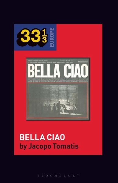 Nuovo Canzoniere Italiano's Bella Ciao (eBook, ePUB) Nuovo Canzoniere Italiano's Bella Ciao (eBook, ePUB)