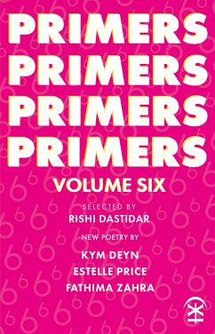 Primers Volume Six (eBook, ePUB) - Deyn, Kym; Price, Estelle; Zahra, Fathima