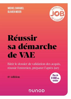 Réussir sa démarche de VAE - 6e éd. (eBook, ePUB) - Barabel, Michel; Meier, Olivier