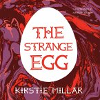 The Strange Egg (eBook, ePUB)