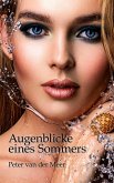 Augenblicke eines Sommers (eBook, ePUB)