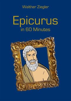Epicurus in 60 Minutes (eBook, ePUB)
