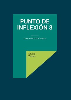 Punto de inflexión 3 (eBook, ePUB) - Wagner, Eduard