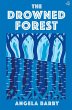 The Drowned Forest (eBook, ePUB) - Bild 1