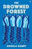 The Drowned Forest (eBook, ePUB)