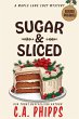 Sugar and Sliced (Maple Lane Mysteries,... - Bild 1