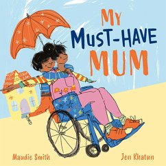 My Must-Have Mum (fixed-layout eBook, ePUB) - Smith, Maudie