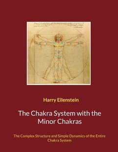 The Chakra System with the Minor Chakras (eBook, ePUB)