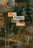 More Patina than Gleam (eBook, ePUB)