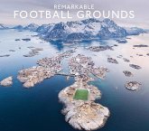 Remarkable Football Grounds (eBook, ePUB)