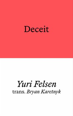Deceit (eBook, ePUB) - Felsen, Yuri