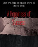 A Happiness of Success (eBook, ePUB)