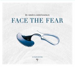 Face The Fear (25 Years Edition) - In Strict Confidence