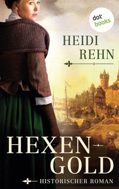 Hexengold (eBook, ePUB) - Rehn, Heidi