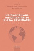 Legitimation and Delegitimation in Global Governance (eBook, ePUB)