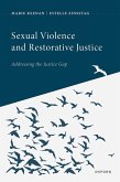 Sexual Violence and Restorative Justice (eBook, PDF)