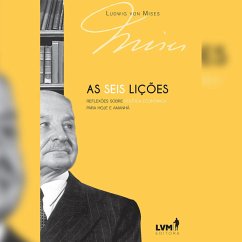 As seis lições (resumo) (MP3-Download) - Mises, Ludwig Von