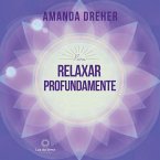 Para Relaxar Profundamente (MP3-Download)