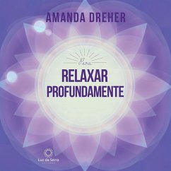 Para Relaxar Profundamente (MP3-Download) - Dreher, Amanda