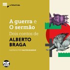 A Guerra e O sermão - dois contos de Alberto Braga (MP3-Download)