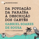Da povoação da Paraíba à descrição dos Caetés (MP3-Download)