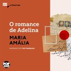 O romance de Adelina - fragmentos de cartas (MP3-Download)