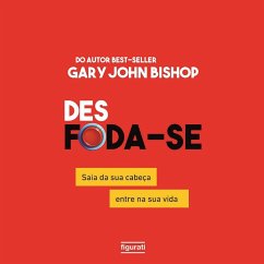 Des Foda-se (resumo) (MP3-Download) - Bishop, Gary John