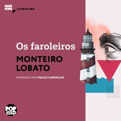 Os faroleiros (MP3-Download) - Lobato, Monteiro