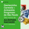 Gaetaninho, Carmela e Armazém... - Bild 1