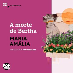 A morte de Bertha (MP3-Download) - Amália, Maria