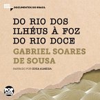 Do rio dos Ilhéus à foz do rio Doce (MP3-Download)