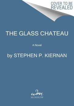 The Glass Château - Kiernan, Stephen P.