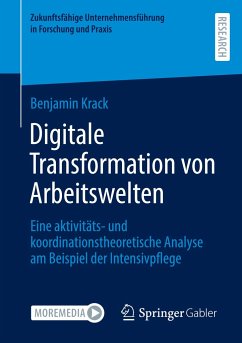 Digitale Transformation von Arbeitswelten - Krack, Benjamin