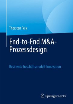 End-to-End M&A-Prozessdesign - Feix, Thorsten