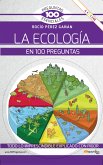 La ecología en 100 preguntas (eBook, ePUB)